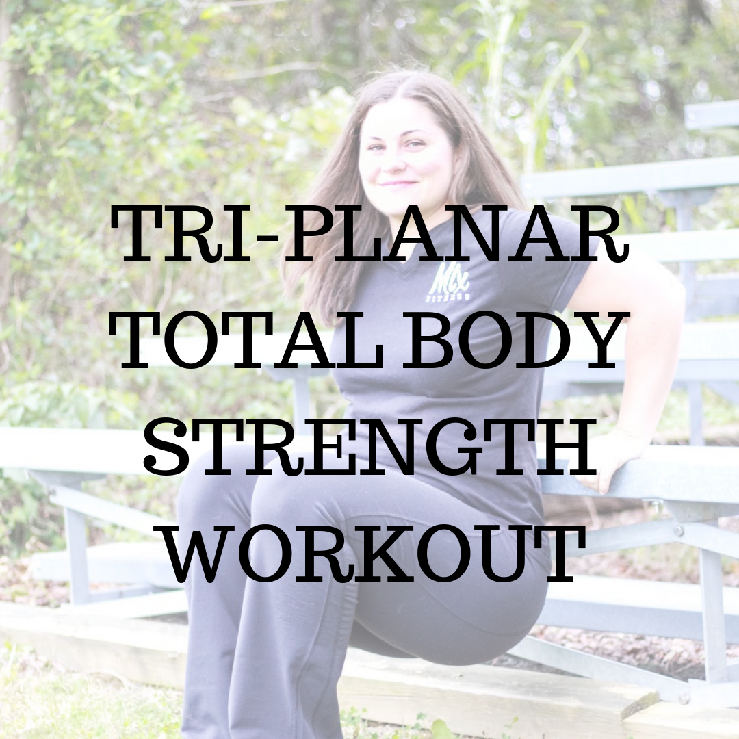 The Tri-Planar Workout
